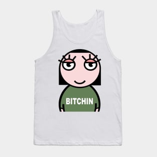 Bitchin Tank Top